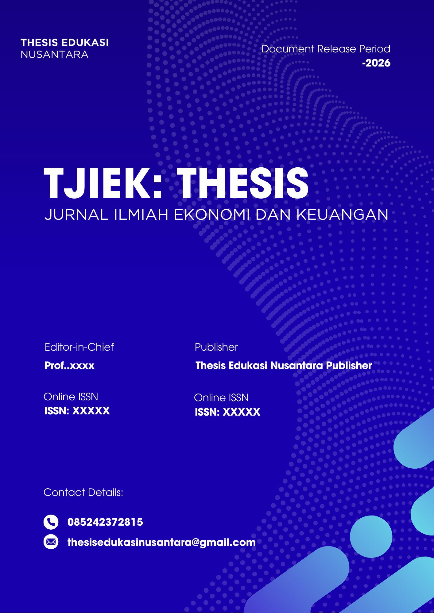 TJIEK: Thesis Jurnal Ilmiah Ekonomi dan Keuangan